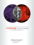 2016 Annual Report: A Century in the Making by Kansas City University of Medicine and Biosciences