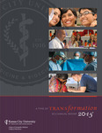 2015 Annual Report: A Time of Transformation by Kansas City University of Medicine and Biosciences