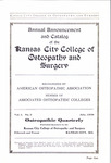 Fifth Annual Announcement and Catalog of the Kansas City College of Osteopathy and Surgery 1920-1921