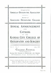 Sixth Annual Announcement of the Kansas City College of Osteopathy and Surgery 1921-1922