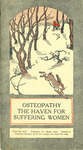 Osteopathic Health, Vol. XLX, No. 3: Osteopathy the Haven for Suffering Women