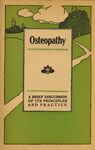 Osteopathy: A Brief Discussion of its Principles and Practice by R.H. Williams