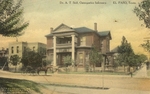 Dr. A.T. Still, Osteopathic Infirmary. EL PASO, Texas by A.T. Still Osteopathic Infirmary